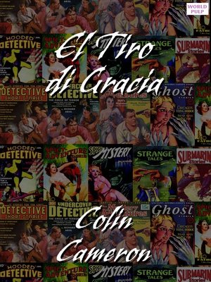 cover image of El Tiro di Gracia